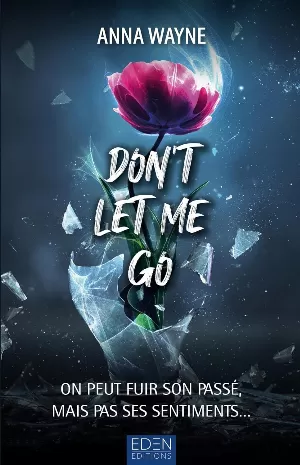 Anna Wayne - Don't let me go